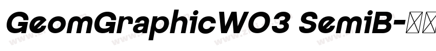 GeomGraphicW03 SemiB字体转换